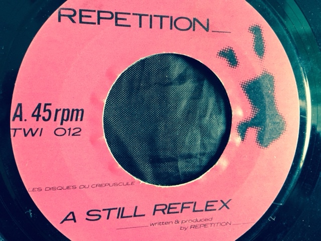 repetition - A Still Reflex
