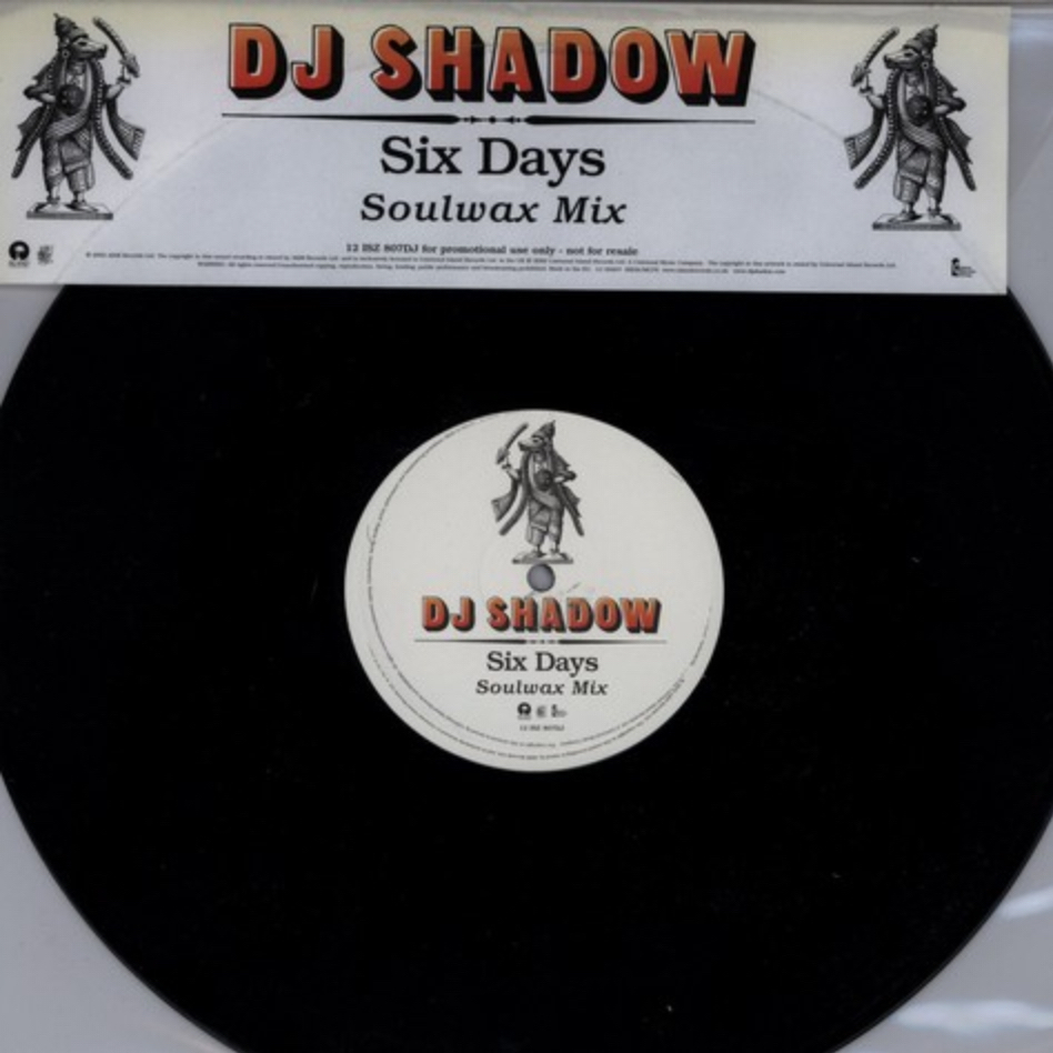 DJ Shadow - Six Days (Soulwax Remix) - 41 Rooms - show 73