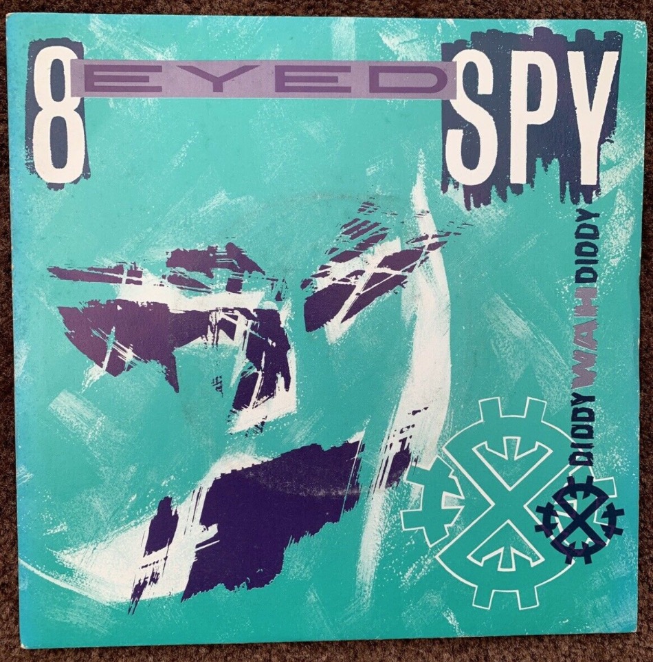 8 Eyed Spy - Diddy Wah Diddy - 41 Rooms - show 82