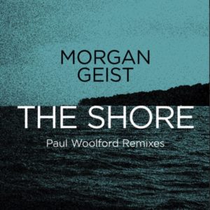 Morgan Geist - The Shore (Paul Woolford's Bridge End Remix) - 41 Rooms - show 18