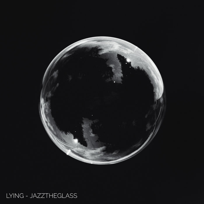 Jazz The Glass - Lying - 41 Rooms - show 102