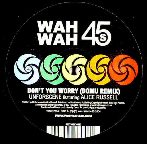 Unforscene (feat Alice Russell) - Don't You Worry (Domu Remix) - 41 Rooms - show 102