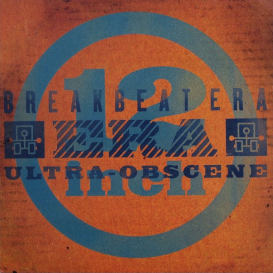 Breakbeat Era - Ultra-Obscene - 41 Rooms - show 105