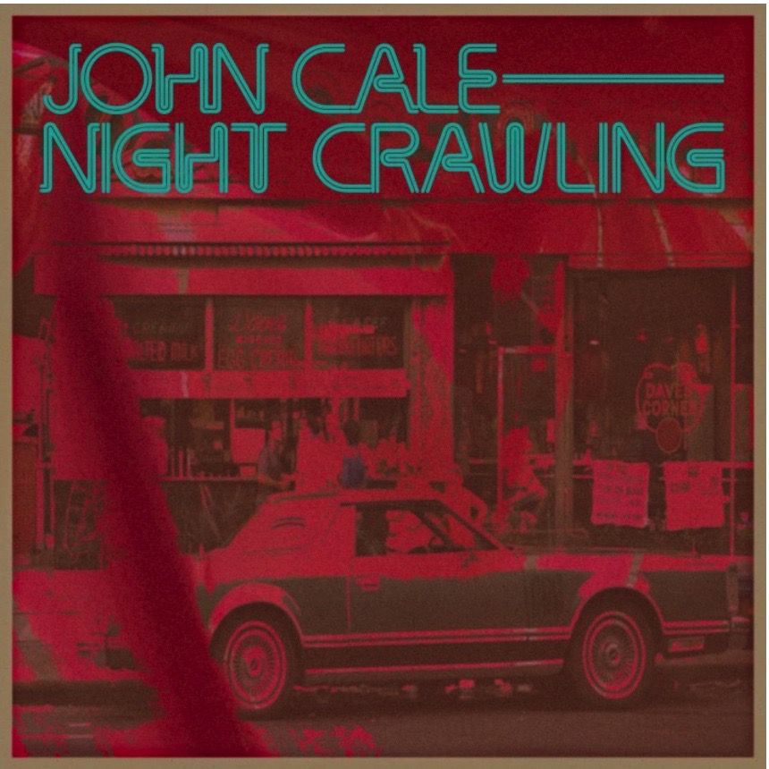 John Cale - Night Crawling - 41 Rooms - show 107