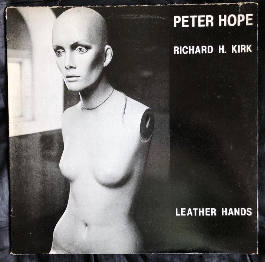 Pete Hope and Richard H Kirk - Leather Hands (Radio Mix) - 41 Rooms - show 118