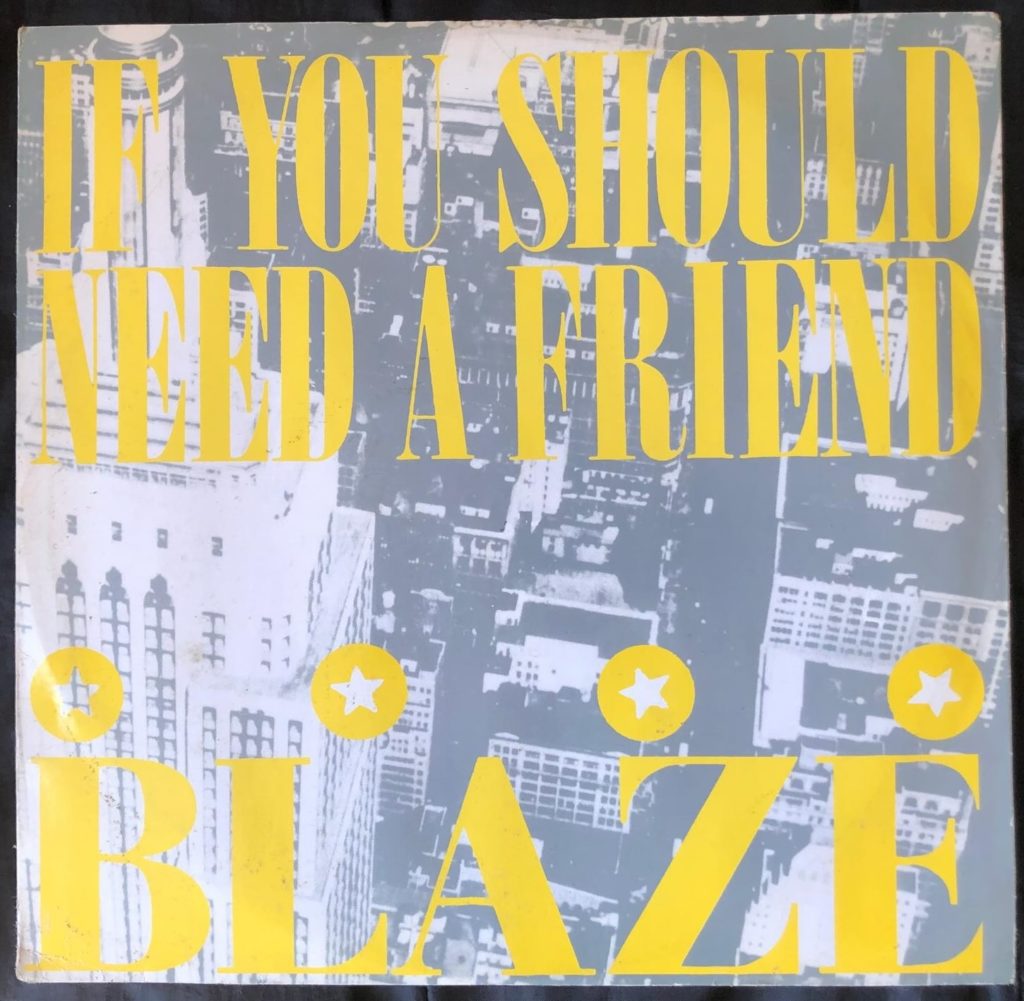 Blaze - If You Should Need A Friend (Friendship Mix) - 41 Rooms - show 139
