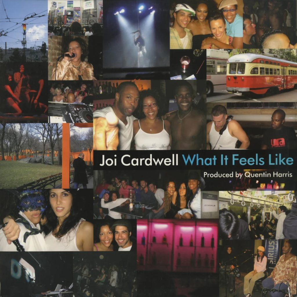 Joi Cardwell - What It Feels Like (Quentin Harris Club Mix) - 41 Rooms - show 142