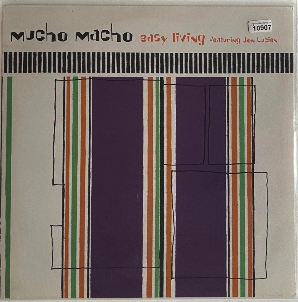 Mucho Macho (feat Jon Lucien) - Easy Living - 41 Rooms - show 142