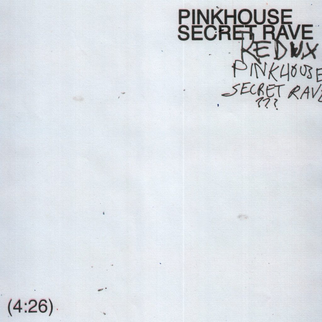 Gift - Pinkhouse Secret Rave (Redux) - 41 Rooms - show 151