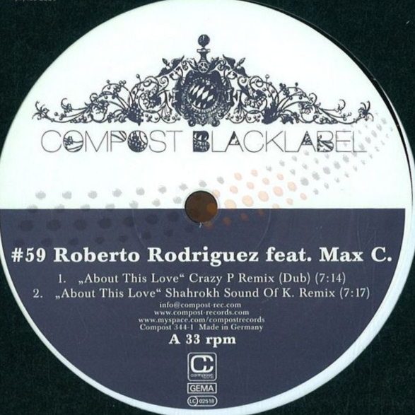 Roberto Rodriguez (feat Max C) - About This Love (Crazy P Remix) (Dub) - 41 Rooms - show 154