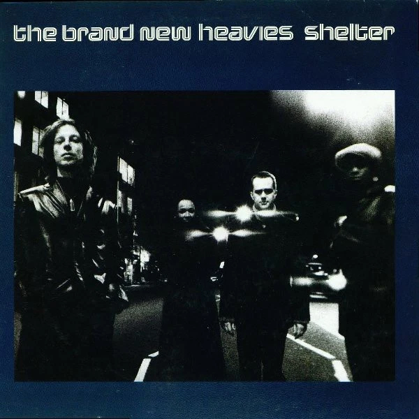 The Brand New Heavies - Shelter (Spike's Remix) - 41 Rooms - show 155